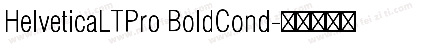 HelveticaLTPro BoldCond字体转换